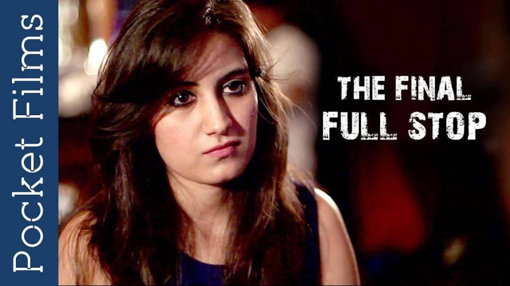 The Final Full Stop  Hindi Short Film – Neram Entertainments